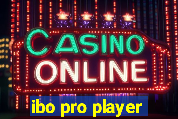 ibo pro player